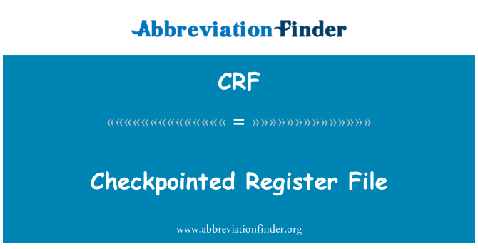 CRF: Checkpointed registri faili