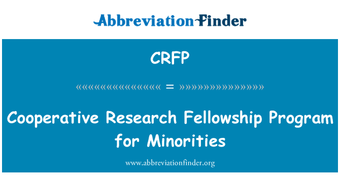 CRFP: Riċerka kooperattiva Fellowship programm għall-minoritajiet