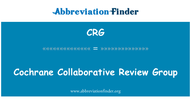 CRG: Cochrane सहयोग की समीक्षा समूह