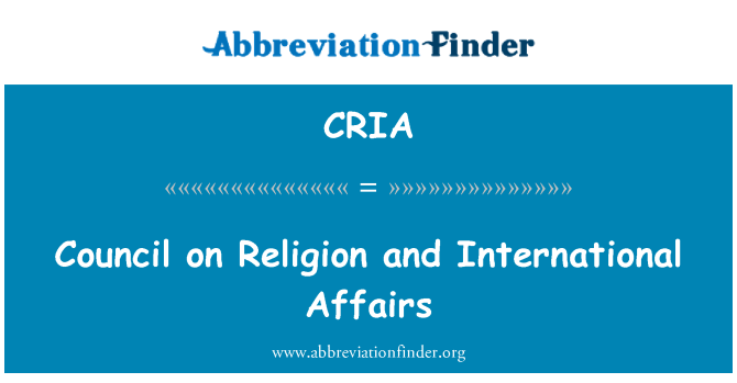 CRIA: Council on Religion and International Affairs