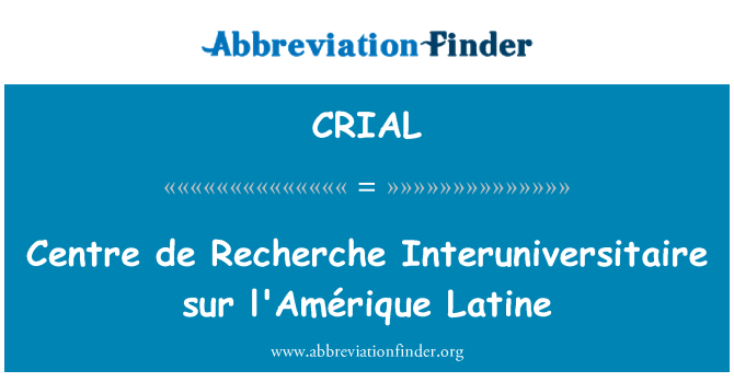 CRIAL: Sant de Chanche Interuniversitaire sur l'Amérique Latine
