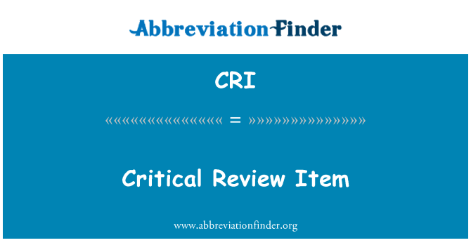 CRI: Eitem adolygiad beirniadol