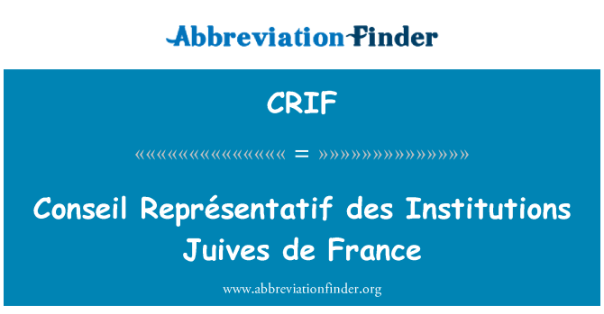 CRIF: Conseil Représentatif des Institutionen Juives de France