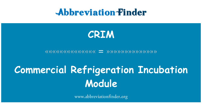 CRIM: Efrijerasyon komèsyal Incubation modile