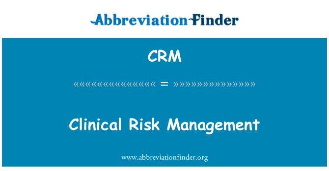 CRM: Klinični Risk Management