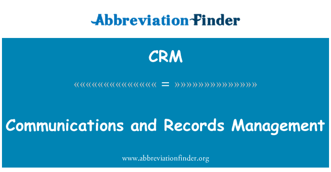 CRM: 通信和记录管理