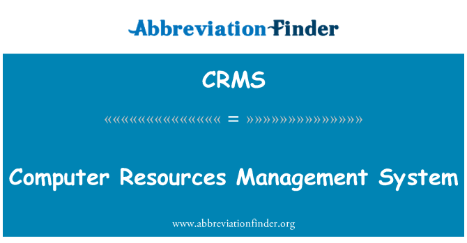 CRMS: Computer ressourcer Management System