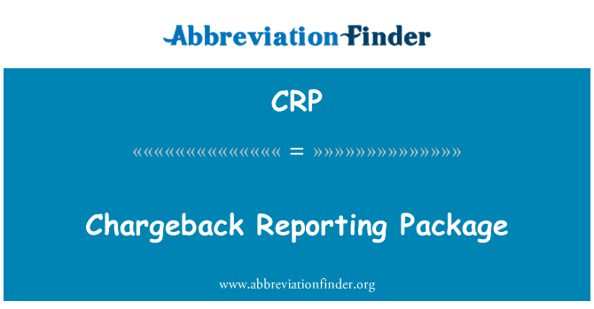 CRP: Chargeback Reporting Package