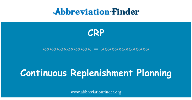 CRP: Planification du réapprovisionnement continu