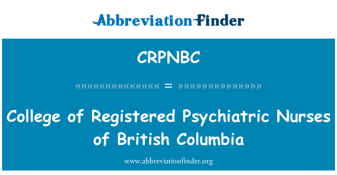 CRPNBC: ब्रिटिश कोलंबिया के पंजीकृत मनोरोग नर्सों के कॉलेज