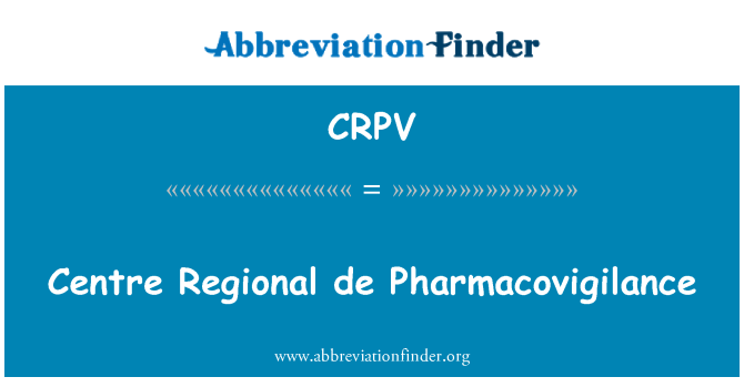 CRPV: Sentrum regionale de Pharmacovigilance