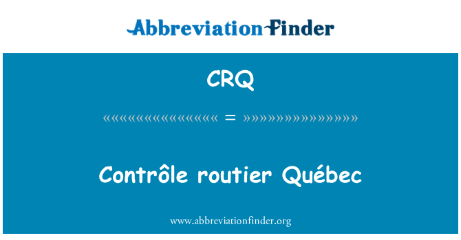 CRQ: Contrôle routier Québec