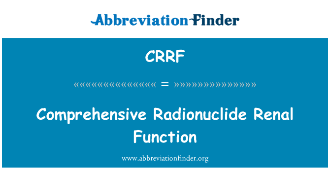 CRRF: Celovito radionuklida ledvične funkcije