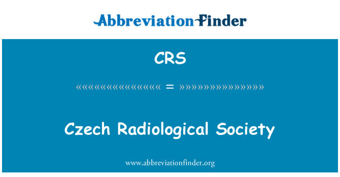 CRS: चैक रेडियोलॉजिकल सोसायटी