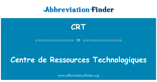 CRT: مرکز Ressources د Technologiques