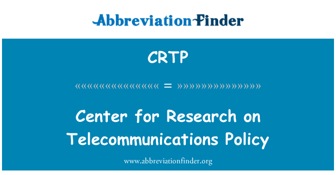 CRTP: مركز للبحوث حول سياسة الاتصالات السلكية واللاسلكية
