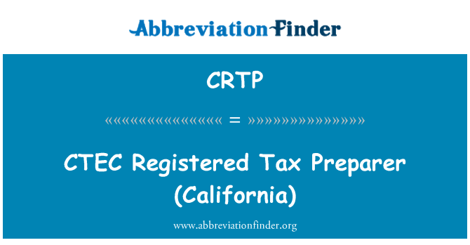 CRTP: CTEC registrato fiscale preparatore (California)