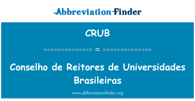 CRUB: 委員會 de Reitores de 劉虹巴西