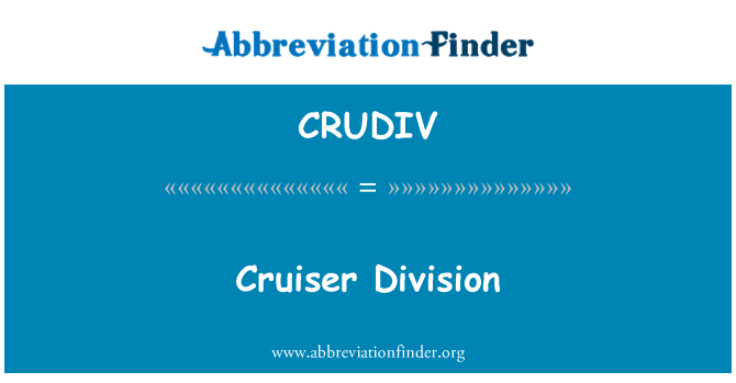 CRUDIV: ส่วนครุยเซอร์