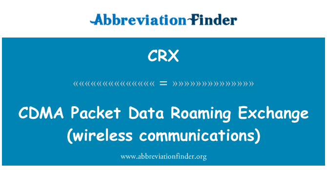 CRX: Cyfnewid crwydro Data Packet CDMA (cyfathrebu di-wifr)