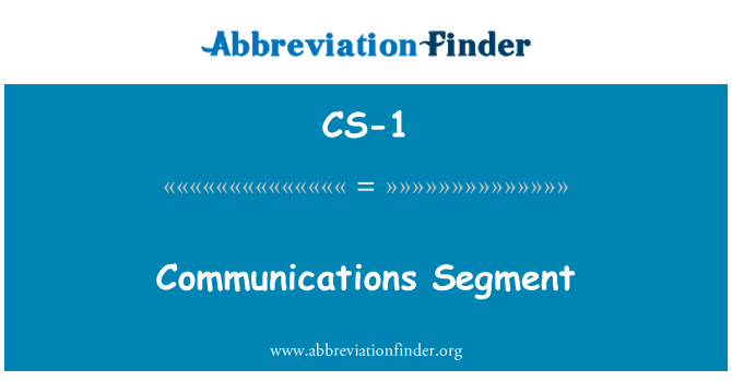 CS-1: İletişim Segment