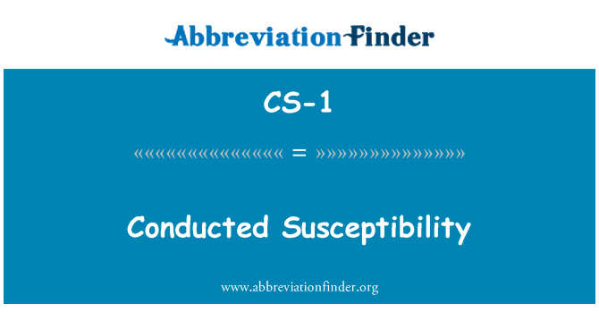 CS-1: Conducted Susceptibility