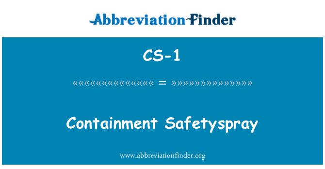 CS-1: Safetyspray ta ' konteniment