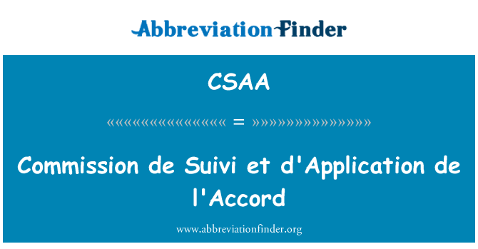 CSAA: Commission de Suivi et d'Application de l'Accord