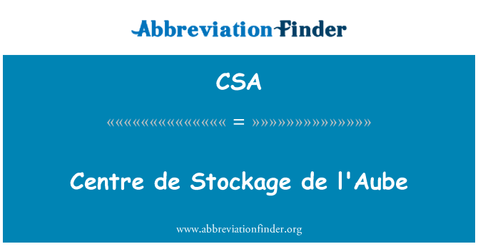 CSA: 中心德生產庫存 de l'Aube