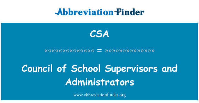 CSA: 学校監督者および管理者の評議会