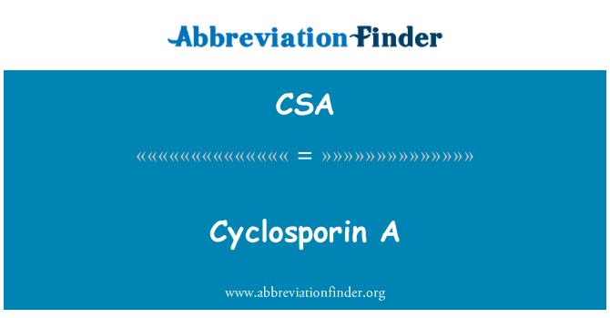 CSA: וציקלוספורין A