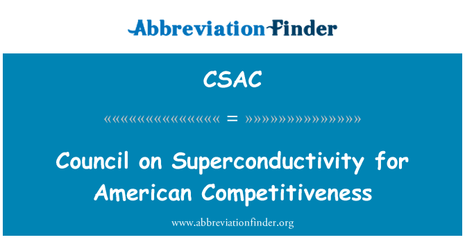 CSAC: Council on Superconductivity for American Competitiveness