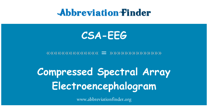 CSA-EEG: Компресиран спектрални масив електроенцефалограмата