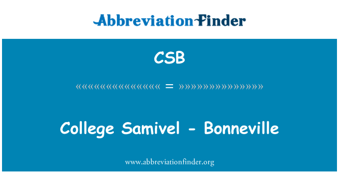 CSB: Trường cao đẳng Samivel - Bonneville