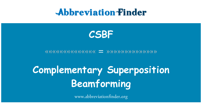 CSBF: Superposició complementàries Beamforming