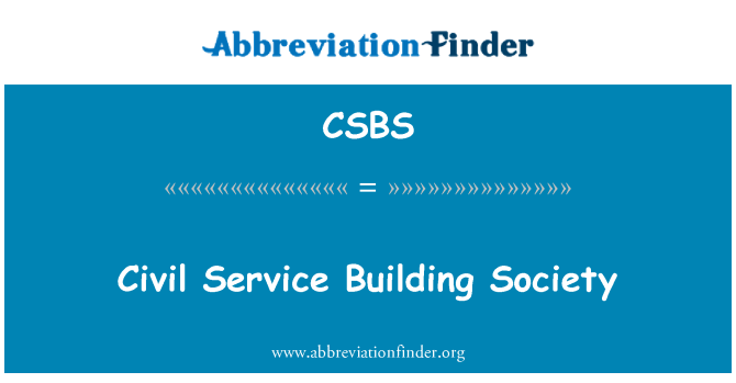 CSBS: Civil Service Building Society