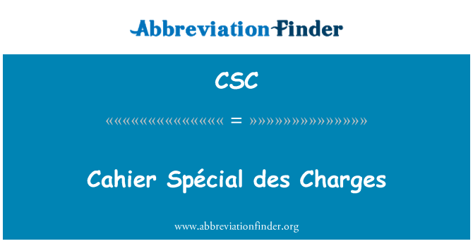 CSC: Cahier Spécial des ħlasijiet