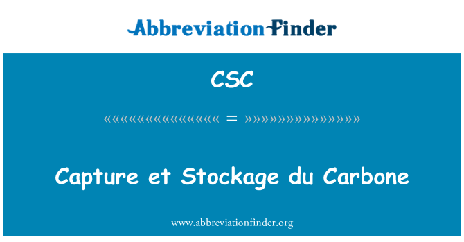 CSC: จับ et Stockage du Carbone