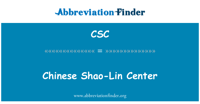 CSC: Centro de Shao-Lin chinês