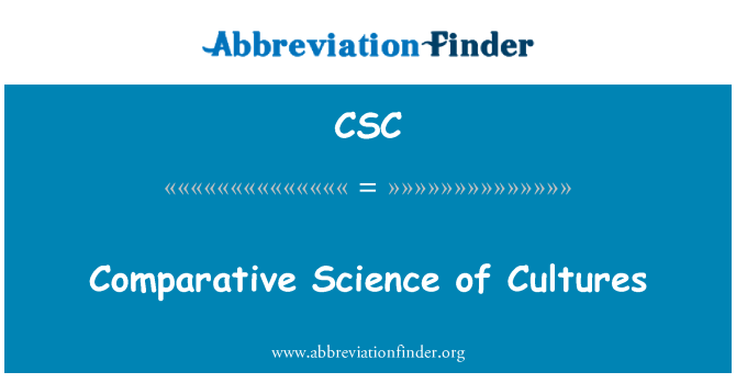 CSC: संस्कृतियों का तुलनात्मक विज्ञान