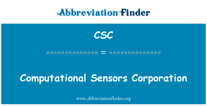CSC: Computational Sensors Corporation