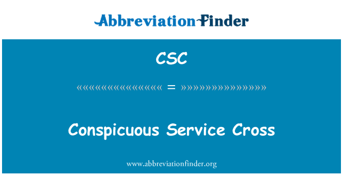 CSC: Conspicuous Service Cross