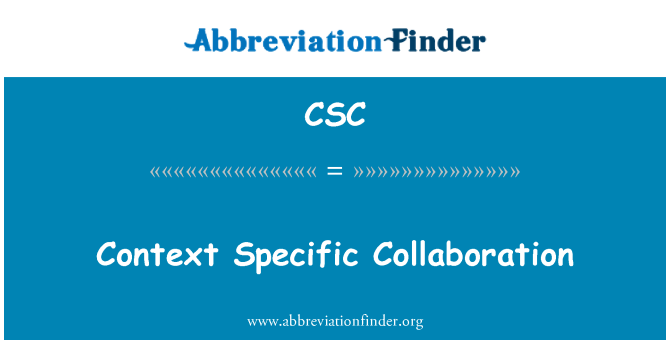 CSC: Colaborare specifice contextului