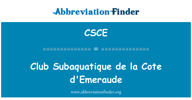 CSCE: D'Emeraude de Subaquatique de la Cote Club