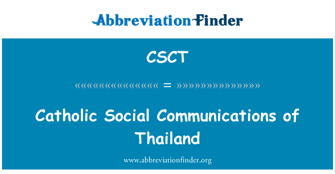 CSCT: Katholischen sozialen Kommunikationsmittel von Thailand