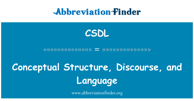 CSDL: 개념적 구조, 담 론, 및 언어