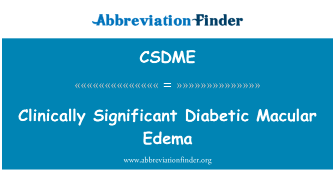 CSDME: 臨床的に重要な糖尿病黄斑浮腫