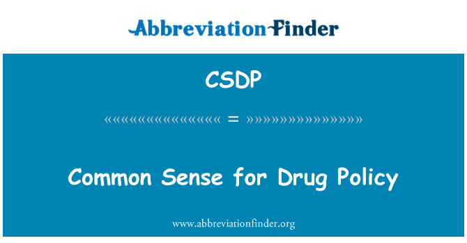 CSDP: Sunt förnuft för narkotikapolitiken