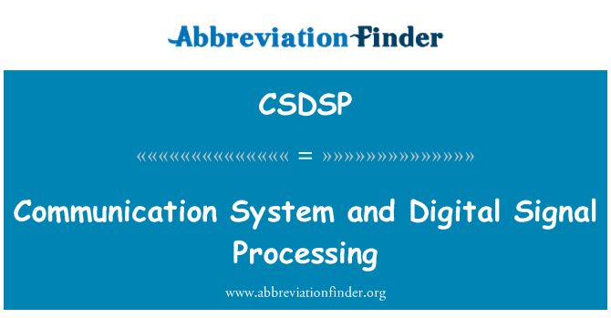 CSDSP: System gyfathrebu a phrosesu Signal digidol