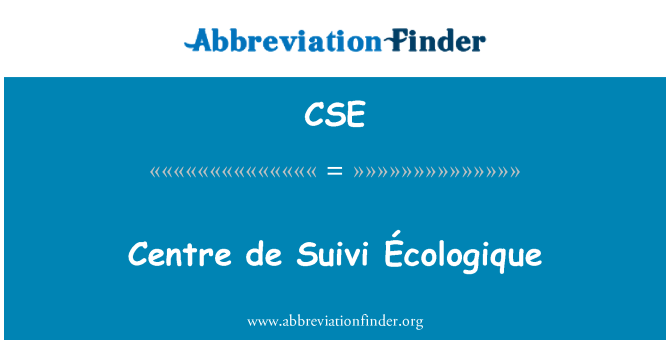 CSE: Centro de Suivi Écologique